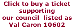 Click to buy a ticket  supporting  our council  listed as   Val Caron 10602